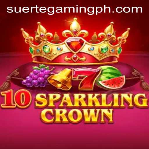10SparklingCrown: A Dazzling New Addition to SuerteGaming's Collection