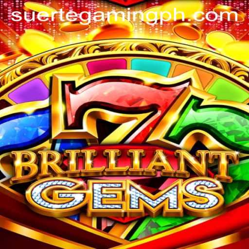 Exploring the Excitement of BrilliantGems: A Unique Gaming Experience by suertegaming