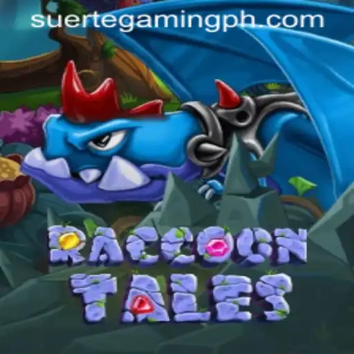 RaccoonTales: Uncover the Adventures with SuerteGaming