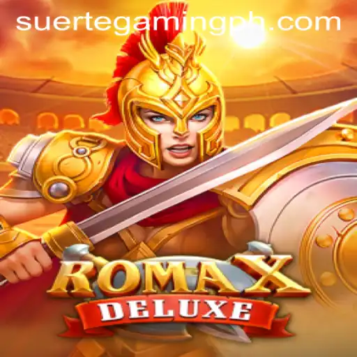 Exploring RomaXDeluxe: A Journey into Adventure Gaming with SuerteGaming
