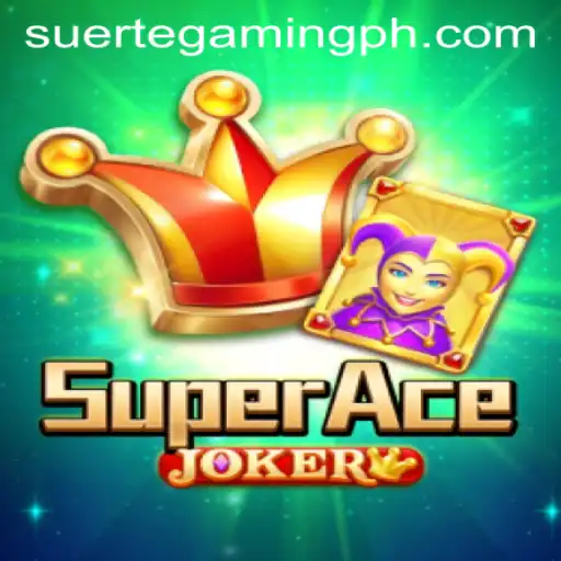 Discovering SuperAceJoker: A Thrilling Gaming Experience with SuerteGaming